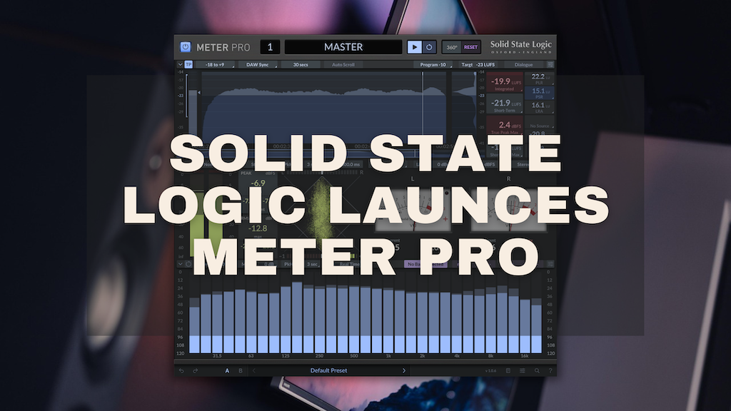 SSL Meter Pro Plugin for 360° Ecosystem