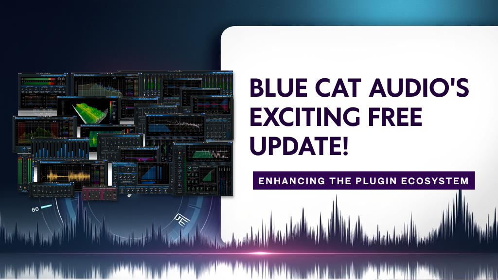 Blue Cat Audio Free Maintenance Update Enhances Plugin Ecosystem